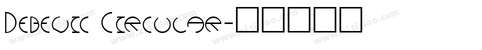 Debevic Circular字体转换